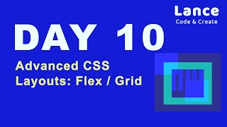 Day 10 Advanced CSS Layouts [upl. by Daht384]