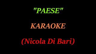 quotPaesequotKARAOKENicola Di Bari 🎵🎤🎹🌹🎸💖 [upl. by Nysa]