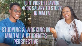 Studying and Working in MaltaA students perspectiveIs it worth leaving N400000m to study abroad [upl. by Notyalc21]