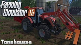 Farming Simulator 15  Tannhausen 1 Magnifique map  Nouveaux mods [upl. by Aniretac]