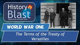 The Treaty of Versailles  The Unjust Peace of WW1 [upl. by Melosa704]