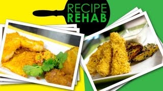 Healthy Fish amp Chips I Recipe Rehab I Everyday Health [upl. by Natsirhc]