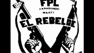 Documental El Salvador El Pueblo Vencerá FPL Fuerzas Populares de Liberación [upl. by Lorin]