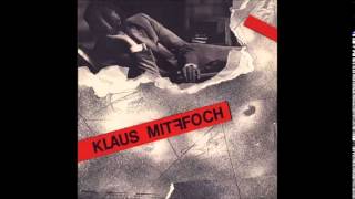 Klaus Mitffoch1985Klaus Mitffoch Full Album [upl. by Aiuqenehs]