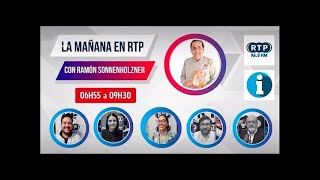 🔴EN VIVO🔴  La Mañana con Ramón Sonnenholzner  RTP 965 fm [upl. by Treble801]