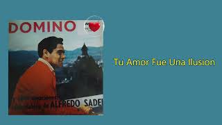 Tu Amor Fue Una Ilusion en Cantares Inolvidables Disfruta las Joyas Musicales de Alfredo Sadel [upl. by Irakab]