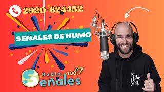 📻 SEÑALES DE HUMO 91024 [upl. by Smeaj612]