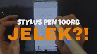 Beli Stylus pen harga 100rban tapi jelek  Review stylus pen [upl. by Lindsley774]