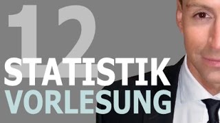 Vorlesung zu Statistik 12 Video [upl. by Nauqat20]