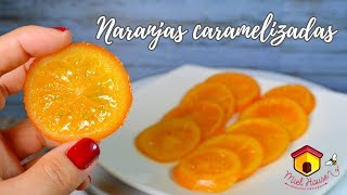 Naranjas confitadas FACILES caramelizada y escarchada [upl. by Ailhat992]