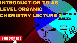 Introduction to AS Chemistry Lecture 3 Isomerism Structural Geometric Chain functionalCis trans [upl. by Goar801]