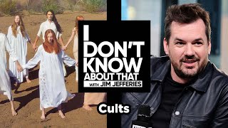 Cults  I Dont Know About That with Jim Jefferies 97 [upl. by Ammann]