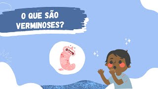 O que são Verminoses [upl. by Ttergram312]