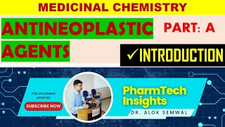 Introduction to Antineoplastic Agents  A detailed lecture on Antineoplastic Agents [upl. by Angele]