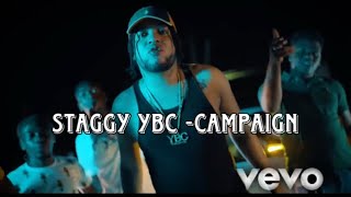 Staggy YBC Campaign official Unreleased [upl. by Herries]