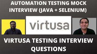 Virtusa Testing Interview Experience  Real Time Interview Questions and Answers 2 YOE [upl. by Leede]