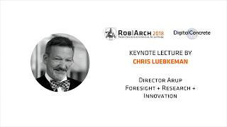 Keynote Lecture by Dr Chris Luebkeman [upl. by Krid]