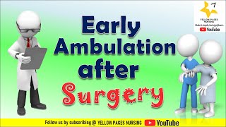 Early ambulation after surgery  Patient mobilization procedure  Made Easy  Nursing Procedure [upl. by Ellenad]