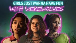 Girls Just Wanna Have Fun With Werewolves  Nightmare Arcade [upl. by Ardekan]