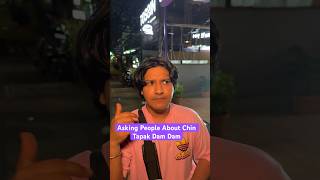 Asking People about Chin Tapak Dam Dam  trending khushaalpawaar chintapakdumdum trendingshorts [upl. by Dorca]