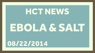 HCT News 1 Eat More Salt [upl. by Htebazie]