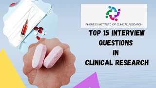 Everything You Need To Know About Interview Questions In Clinical Research [upl. by Akcinehs932]