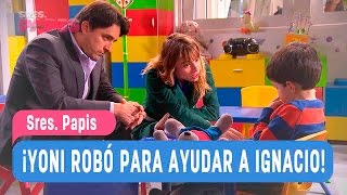 Sres Papis  ¡Yoni robó para ayudar a Ignacio  Ignacio y Yoni  Capitulo 29 [upl. by Suivatram]