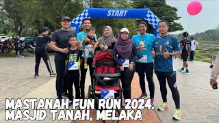 🏃‍♂️ Mastanah Fun Run 2024 at Taman Rekreasi Durian Daun Masjid Tanah Melaka funrun [upl. by Jerz887]