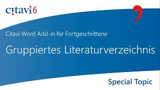 Citavi 6 Word Addin Gruppiertes Literaturverzeichnis 32 [upl. by Alethia]