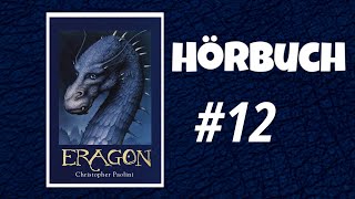 12 ERAGON  Das Vermächtnis der Drachenreiter  HÖRBUCH auf DEUTSCH Teil 12 [upl. by Daloris]