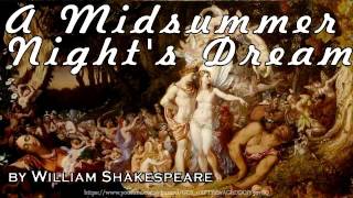 A Midsummer Nights Dream Full Audiobook by William Shakespeare [upl. by Naasar]