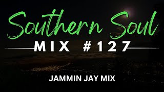 Southern Soul Mixtape 127 [upl. by Aitenev72]