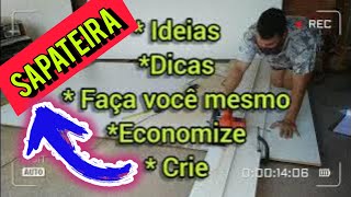 Ideia para fazer uma SAPATEIRA sem gastar NADA dye facavocemesmo dolixoaoluxo [upl. by Nahtanohj]