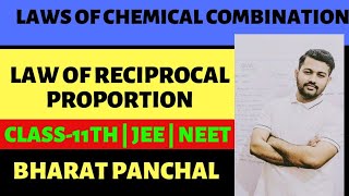 Law Of Reciprocal Proportion  By Richter  Law Of Chemical Combination  Class11th  JEE  NEET [upl. by Fryd]