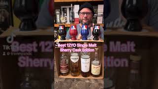 What’s the Best 12 Year Old Single Malt Scotch  Sherry Cask Edition  Blind Tasting [upl. by Damalus]