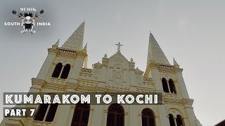 Kumarakom to Kochi  South India Bike Tour  Part 7 [upl. by Godard]