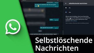 Selbstlöschende Nachrichten WhatsApp ✅ Tutorial [upl. by Enaed]