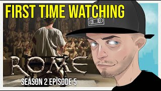 Rome S2E05 REACTION FIRST TIME WATCHING [upl. by Ettesus]