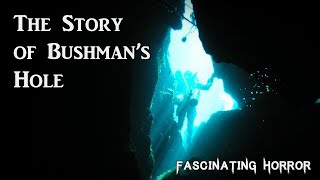 The Story of Bushmans Hole  A Short Documentary  Fascinating Horror [upl. by Alie]