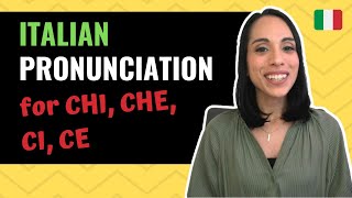 Italian Pronunciation for CHI CHE CI CE Italian C Sounds [upl. by Greenwood]