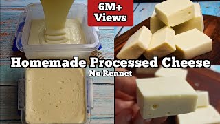 How to Make Processed Cheese at Home  Homemade Cheese Recipe  No Rennet [upl. by Dewhirst]