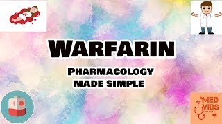 Warfarin pharmacology  Oral anticoagulants  Med Vids Made Simple [upl. by Munshi]