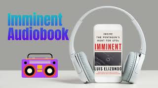 Imminent Audiobook [upl. by Ahsilad]