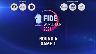 FIDE World Cup 2021  Round 5  Game 1 [upl. by Suckow]