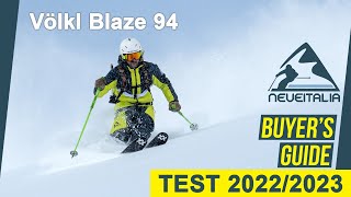 Völkl Blaze 94  NeveItalia SkiTest 20222023 [upl. by Ahse]