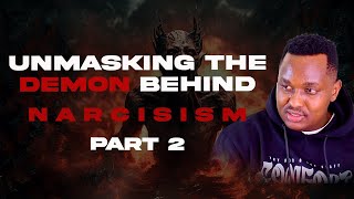 UNMASKING THE DEMON BEHIND NARCISSISM PART 2  APOSTLE DAMORN SHUNET  DEEPER LIFE [upl. by Juanita]