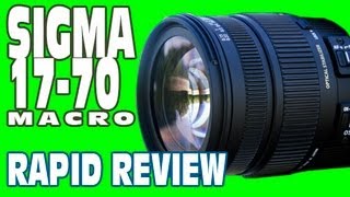 Sigma 1770mm f284 Macro OS  Rapid Review [upl. by Naimad]