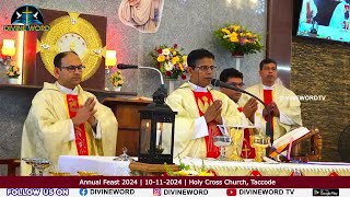 Annual Feast 2024  10112024  Holy Cross Church Taccode [upl. by Dnomasor]