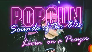 Livin on a Prayer Bon Jovi Cover  Popgun Sounds of the 80s Wedding and Function Band [upl. by Leasi]