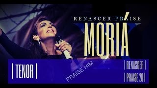 RENASCER PRAISE 20  VOZES  MORIÁ  TENOR [upl. by Einalem404]